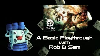 Guildball: A Basic Playthrough with Rob & Sam