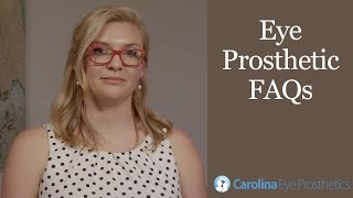 Eye Prosthetic | FAQs | Carolina Eye Prosthetics | Burlington NC