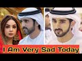 I Am Very Sad Today | Sheikh Hamdan poetry | English fazza poems | Heart Touching poems