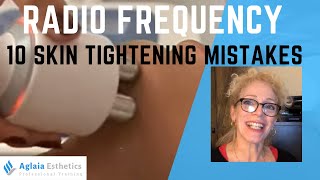 FACIAL RADIO FREQUENCY | 10 SKIN TIGHTENING MISTAKES |