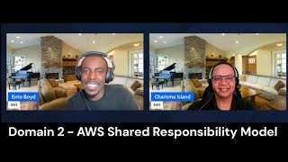 Domain 2 AWS Shared Responsibility Model