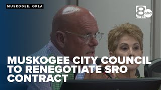 Muskogee City Council to renegotiate SRO contract amid police staffing concerns