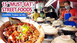 15 MUST-EAT STREET FOODS in China Town Petaling Street, Kuala Lumpur, MALAYSIA p