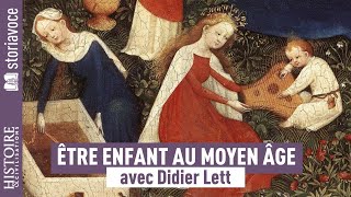 Being a child in the Middle Ages, with Didier Lett