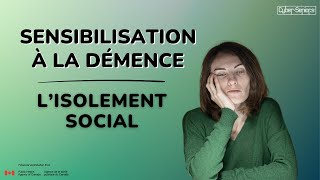 Risque de démence et l’isolement social