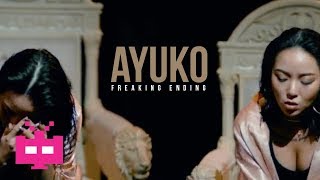 👻 Ayuko 叶晓粤 : Freaking Ending 🤐 [ OFFICIAL MV ]