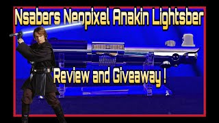 NSabers  Anakin Skywalker Lightsaber Review and Giveaway