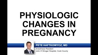 USMLE-Rx Express Video of the Week: Physiologic Changes in Pregnancy