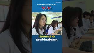 Từ hôm nay bắt đầu đăng ký xét tuyển đại học