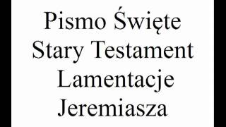 Pismo Święte Stary Testament Lamentacje Jeremiasza 2