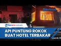 Kebakaran Hotel di Melawai Tewaskan 3 Orang Tamu, Sumber Api Diduga dari Puntung Rokok