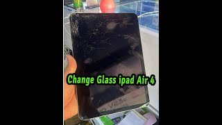 How to Change Glass ipad Air 4 2020