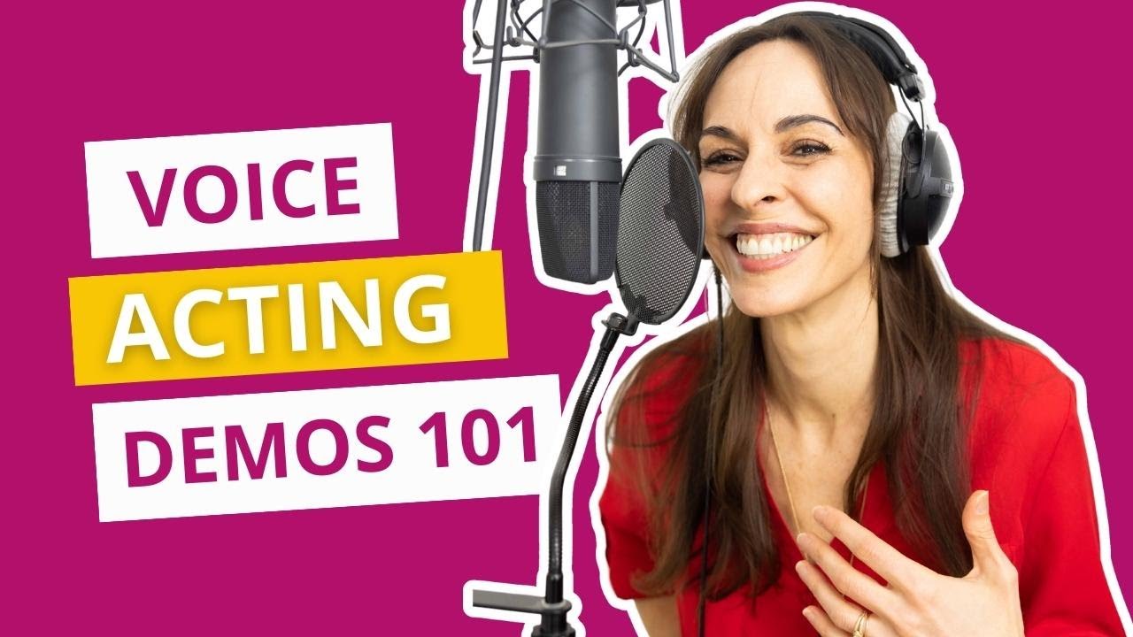 Everything You Need To Know About Voice Acting Demos | Styles, Scripts ...