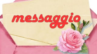 💌 MESSAGGIO 💌 questa lezione ti è servita!!