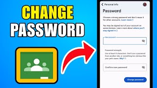 How To Change Google Classroom Password On A Mobile Phone 2026 (Step By Step Guide)