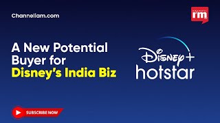 A New Potential Buyer for Disney’s India Biz