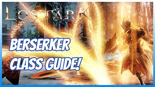 Berserker PVE class guide Lost Ark