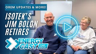 Energycast Oak Ridge – February 2024