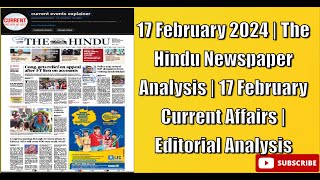 17 February 2024 | The Hindu Newspaper Analysis | 17 February Current Affairs | Editorial Analysis