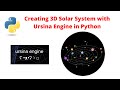 Creating a 3D Solar System Animation with Ursina Engine in Python