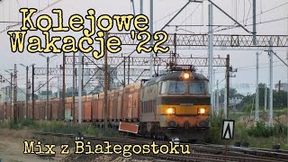 Kolejowe Wakacje '22 - Mix z Białegostoku