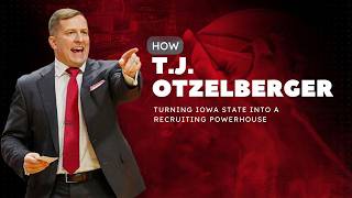 How TJ Otzelberger is Turning Iowa State into a Recruiting Powerhouse