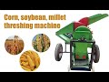 Popular multifunctional thresher for corn-soybean millet | maize shelling machine | corn threshing