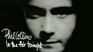Phil Collins In The Air Tonight Music