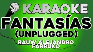 KARAOKE (Fantasías Unplugged - Rauw Alejandro,Farruko)