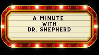 A Minute w. Dr. Shepherd - Response to Governor Abbott's Press Conference (03/02/2021)