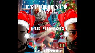 Experience Year MIx 2024 By Hector V (30-12-2024) (ESP)