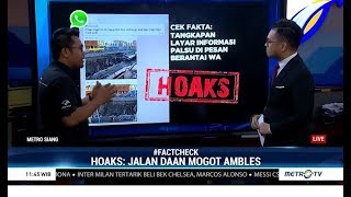 Cek Fakta: 3 Informasi Hoaks Pekan Ini