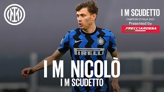 I M NICOLÒ | BEST OF BARELLA | INTER 2020-21 | 🇮🇹⚫🔵🏆 #IMScudetto presented by Frecciarossa