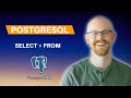 Select and From in PostgreSQL
