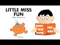 Fun Story | LITTLE MISS FUN Read Aloud by Books Read Aloud for Kids