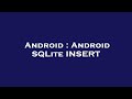 Android : Android SQLite INSERT