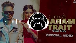 Garam Trait (FBASS BOOSTED) Sukh Lotey | New Punjabi Songs 2022 | Latest Punjabi Songs 2022