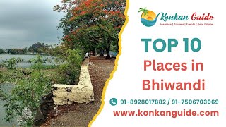 Top 10 Places to Visit in Bhiwandi | Konkan Guide