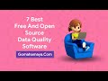 7 Best Free And Paid Data Quality Software