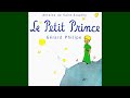 Antoine de Saint Exupéry - Le Petit Prince (raconté par Gerard Philipe)