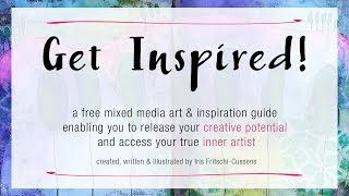 Get Inspired - Free Mixed Media Art & Inspiration Guide