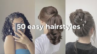 50 easy hairstyles for school | uni | work 🤍🧴