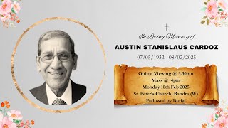 In Loving memory of AUSTIN STANISLAUS CARDOZ || Mass@4pm at St. Peter's Church, Bandra (W), 10.02.25