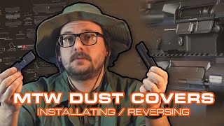 How to install the MTW Dust Cover the \