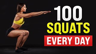 What Happens To Your Body When You Squat 100 Times Every Day