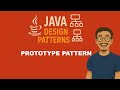 Java Design Patterns - Prototype Pattern