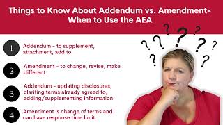 Addendum Vs. Amendment - When do you use the AEA? - San Diego Real Estate Forms