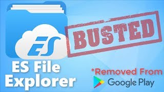 ES file Explorer Removed From The Google Play Store!! Here's Why and how to install