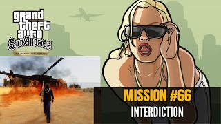 GTA San Andreas Definitive Edition - Mission #66 - Interdiction