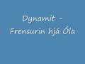 Dynamit - Frensurin hjá Óla